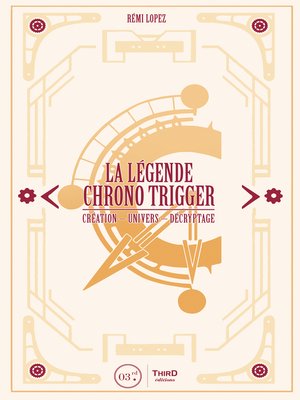 cover image of La Légende Chrono Trigger